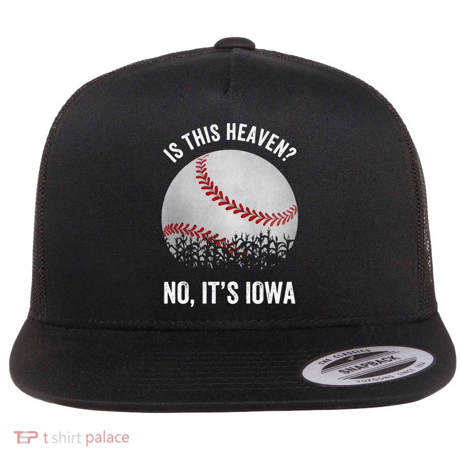 Is This Heaven No Its Iowa Vintage Baseball Corn Fields Flatbill Hat