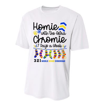 Im The Homie With Extra Chromie 321 Down Syndrome T21 Squad Performance Sprint T-Shirt