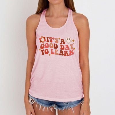 Inspirational Teacher It's A Good Day To Learn Teacher Day Women's Knotted Racerback Tank