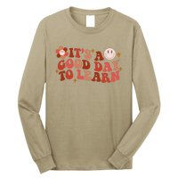 Inspirational Teacher It's A Good Day To Learn Teacher Day Long Sleeve Shirt