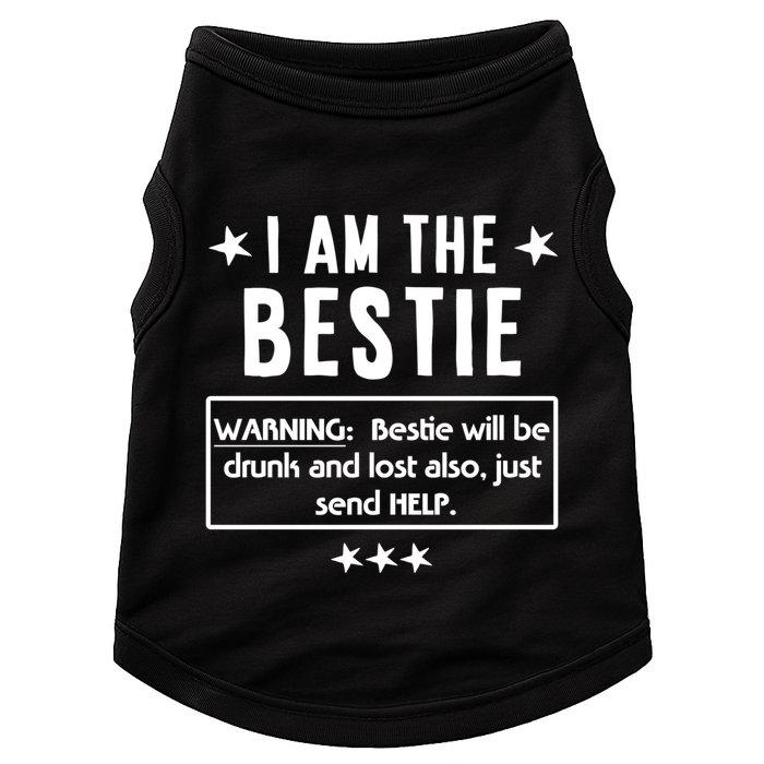 Ing Tee If Lost Or Drunk Return To I Am The Bestie Funny Gift Doggie Tank