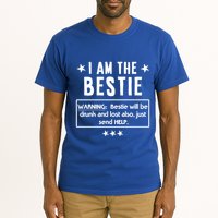 Ing Tee If Lost Or Drunk Return To I Am The Bestie Funny Gift Tall T-Shirt