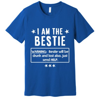 Ing Tee If Lost Or Drunk Return To I Am The Bestie Funny Gift Premium T-Shirt