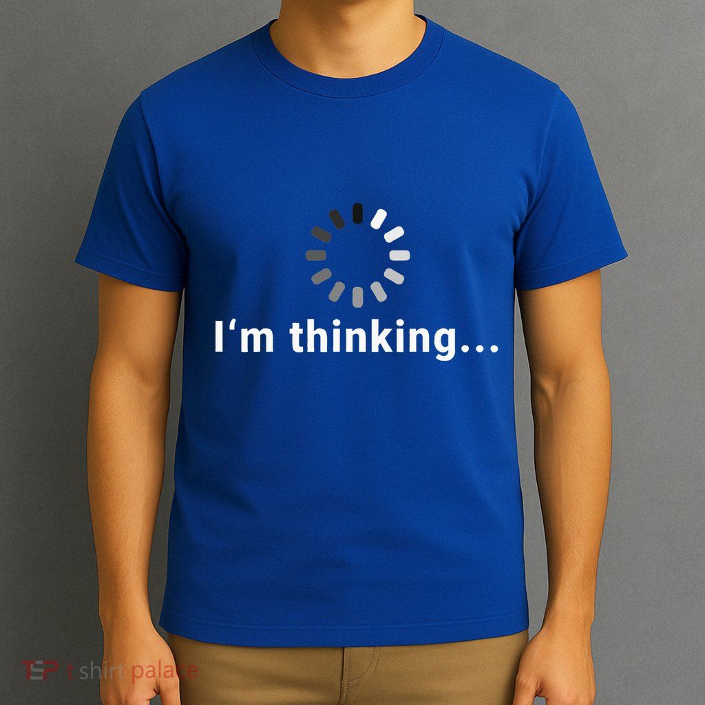 IM Thinking T-Shirt
