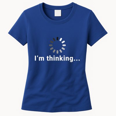 IM Thinking Womens T-Shirt