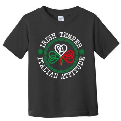 Irish Temper Italian Attitude Shamrock Italy Flag Pattys Day Toddler T-Shirt
