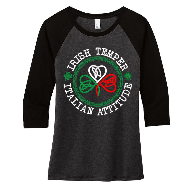 Irish Temper Italian Attitude Shamrock Italy Flag Pattys Day Women's Tri-Blend 3/4-Sleeve Raglan Shirt