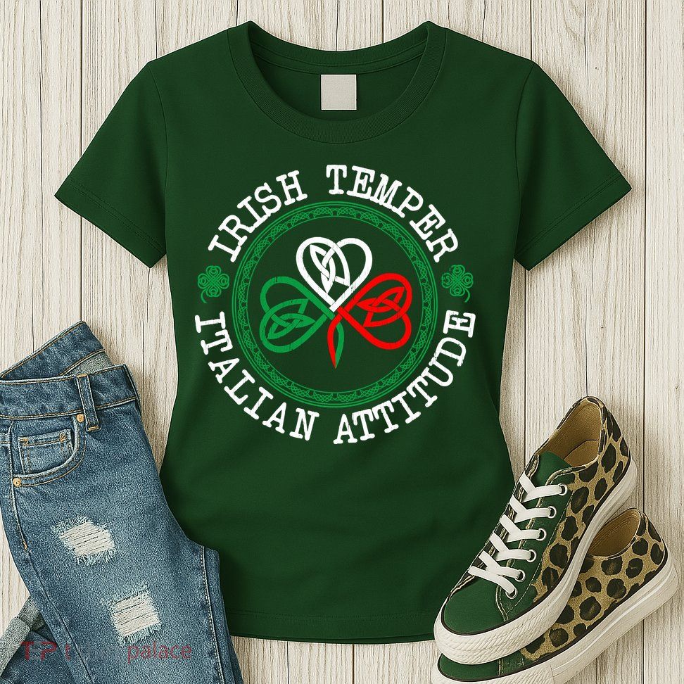 Irish Temper Italian Attitude Shamrock Italy Flag Pattys Day Womens T-Shirt