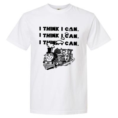 I Think I Can Train Garment-Dyed Heavyweight T-Shirt