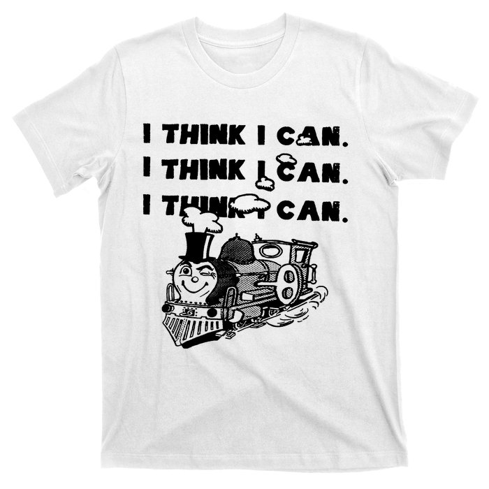 I Think I Can Train T-Shirt