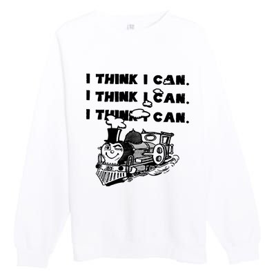 I Think I Can Train Premium Crewneck Sweatshirt