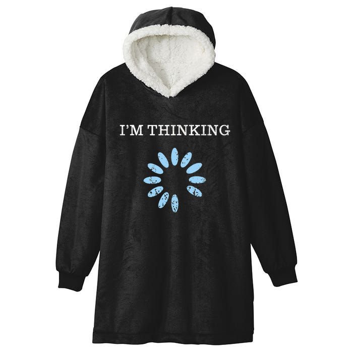 IM Thinking It Nerd Geeks Programmers Hooded Wearable Blanket