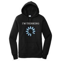 IM Thinking It Nerd Geeks Programmers Women's Pullover Hoodie