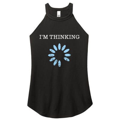 IM Thinking It Nerd Geeks Programmers Women's Perfect Tri Rocker Tank