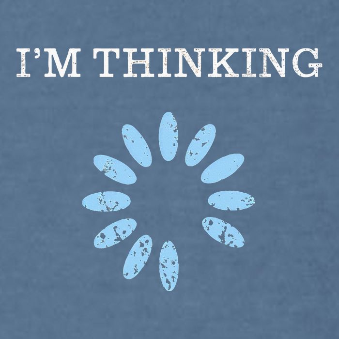IM Thinking It Nerd Geeks Programmers Garment-Dyed Sweatshirt