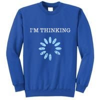 IM Thinking It Nerd Geeks Programmers Tall Sweatshirt