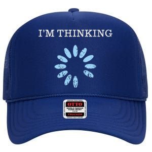 IM Thinking It Nerd Geeks Programmers High Crown Mesh Back Trucker Hat