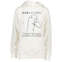 I Think I Will Cause Problems On Purpose Funny Goose Womens Funnel Neck Pullover Hood