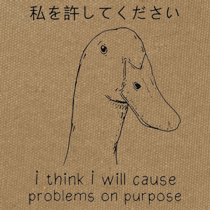 I Think I Will Cause Problems On Purpose Funny Goose Cotton Canvas Backpack