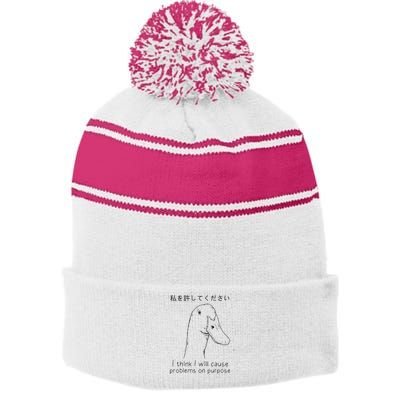 I Think I Will Cause Problems On Purpose Funny Goose Stripe Pom Pom Beanie