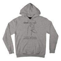 I Think I Will Cause Problems On Purpose Funny Goose Tall Hoodie