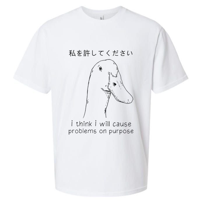 I Think I Will Cause Problems On Purpose Funny Goose Sueded Cloud Jersey T-Shirt