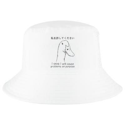 I Think I Will Cause Problems On Purpose Funny Goose Cool Comfort Performance Bucket Hat