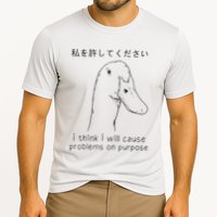 I Think I Will Cause Problems On Purpose Funny Goose Performance Shirt