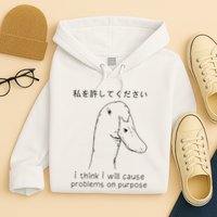 I Think I Will Cause Problems On Purpose Funny Goose Hoodie