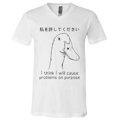I Think I Will Cause Problems On Purpose Funny Goose V-Neck T-Shirt
