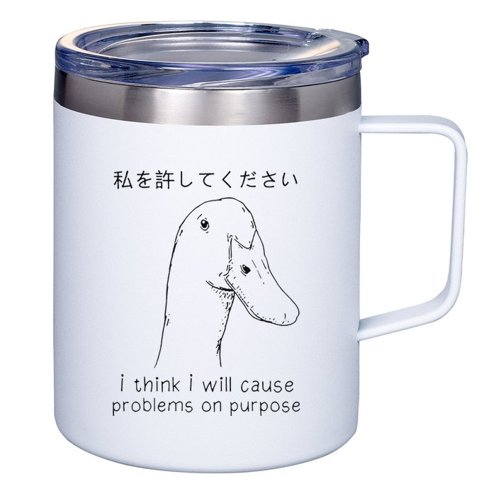 I Think I Will Cause Problems On Purpose Funny Goose 12oz Stainless Steel Coffee Mug
