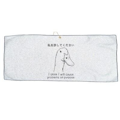 I Think I Will Cause Problems On Purpose Funny Goose Large Microfiber Waffle Golf Towel