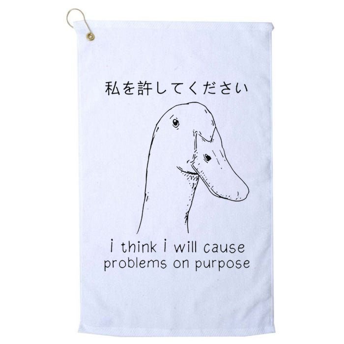 I Think I Will Cause Problems On Purpose Funny Goose Golf Towel