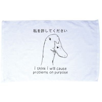 I Think I Will Cause Problems On Purpose Funny Goose Microfiber Hand Towel