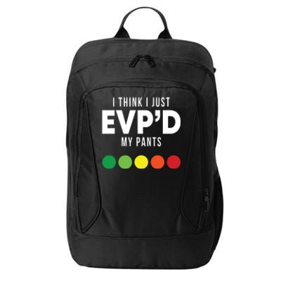 I Think I Just Evpd My Pants Funny Evp Ghost Hunting Hunter City Backpack