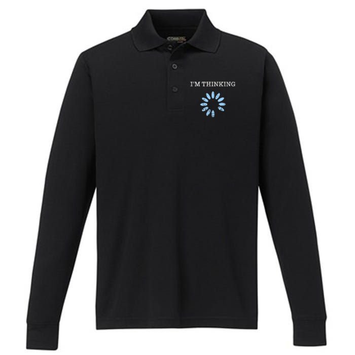 Im Thinking It Nerd Geeks Programmers Performance Long Sleeve Polo