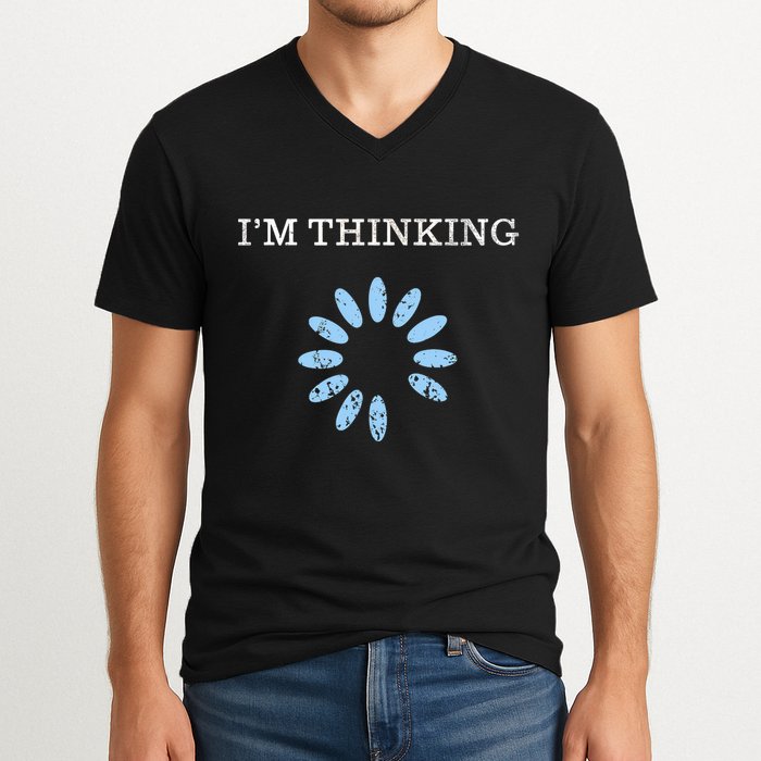 Im Thinking It Nerd Geeks Programmers V-Neck T-Shirt