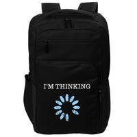 Im Thinking It Nerd Geeks Programmers Impact Tech Backpack