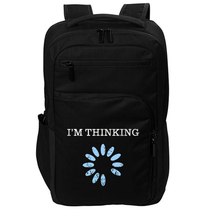 Im Thinking It Nerd Geeks Programmers Impact Tech Backpack