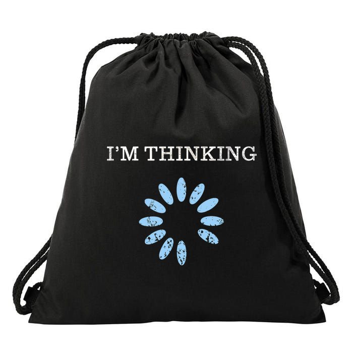 Im Thinking It Nerd Geeks Programmers Drawstring Bag
