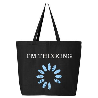 Im Thinking It Nerd Geeks Programmers 25L Jumbo Tote