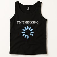 Im Thinking It Nerd Geeks Programmers Tank Top