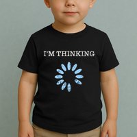 Im Thinking It Nerd Geeks Programmers Toddler T-Shirt