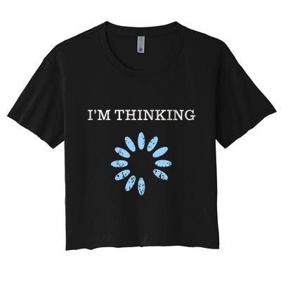 Im Thinking It Nerd Geeks Programmers Crop Top