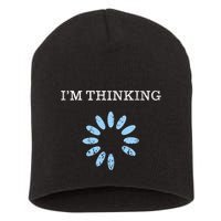 Im Thinking It Nerd Geeks Programmers Short Acrylic Beanie