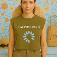 Im Thinking It Nerd Geeks Programmers Garment-Dyed Women's Muscle Tee