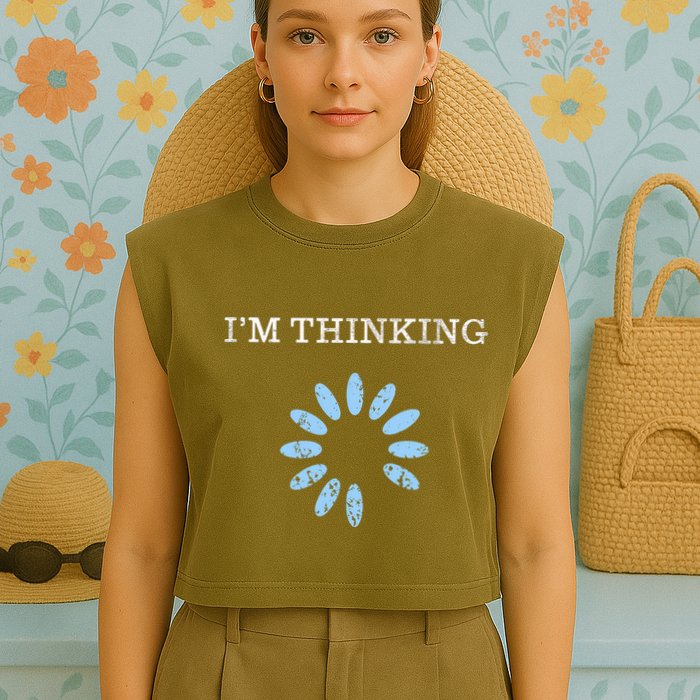 Im Thinking It Nerd Geeks Programmers Garment-Dyed Women's Muscle Tee