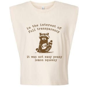 In The Insterest Of Full Transparency Funny Retro 90 Raccoon Garment-Dyed Women's Muscle Tee