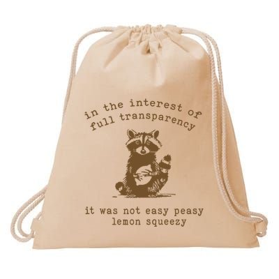 In The Insterest Of Full Transparency Funny Retro 90 Raccoon Drawstring Bag