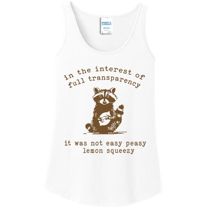 In The Insterest Of Full Transparency Funny Retro 90 Raccoon Ladies Essential Tank